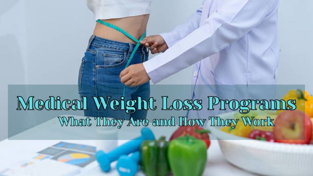 Medical Weight Loss